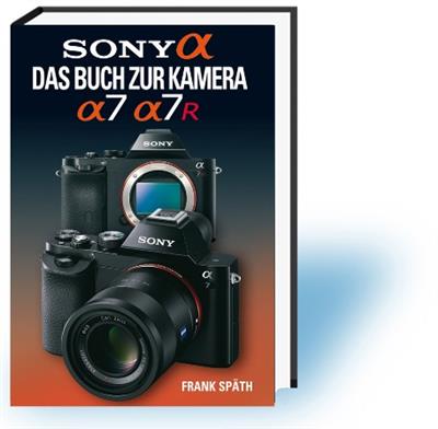 Kamerabuch Sony Alpha 7/7R