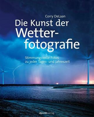Fachbuch Die Kunst der Wetterfotografie