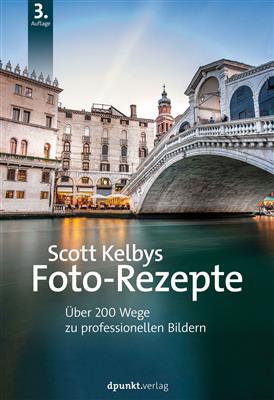 Fachbuch Scott Kelbys Foto-Rezepte 3