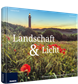 Fachbuch Fotografie al dente Landschaft & Licht
